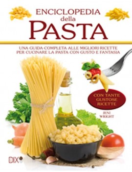 ENCICLOPEDIA DELLA PASTA