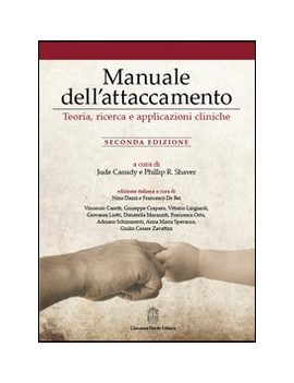 MANUALE DELL'ATTACCAMENTO. TEORIA, RICER