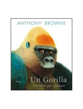 GORILLA. UN LIBRO PER CONTARE (UN)