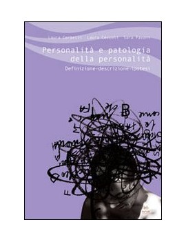 PERSONALITÀ E PATOLOGIA DELLA PERSONALIT