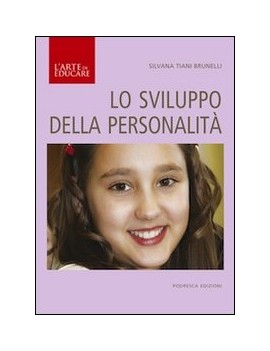 SVILUPPO DELLA PERSONALITA'