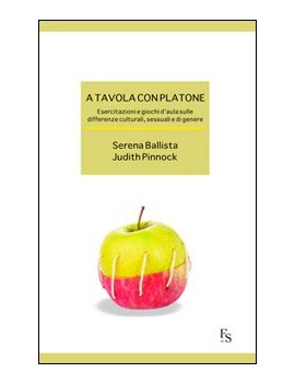 A TAVOLA CON PLATONE. ESERCITAZIONI E GI