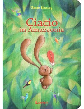 CIACIO IN AMAZZONIA