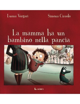 MAMMA HA UN BAMBINO NELLA PANCIA (LA)