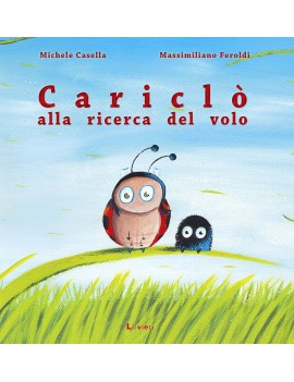 CARICLÒ ALLA RICERCA DEL VOLO. EDIZ. A C