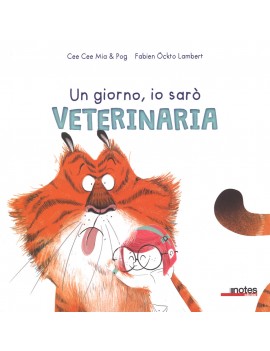 GIORNO IO SARÒ VETERINARIA. EDIZ. A COLO