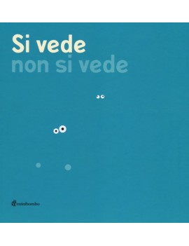 SI VEDE NON SI VEDE