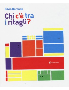 CHI C'? TRA I RITAGLI?