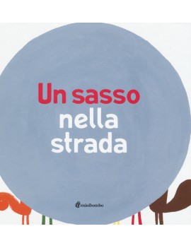 SASSO NELLA STRADA (UN)