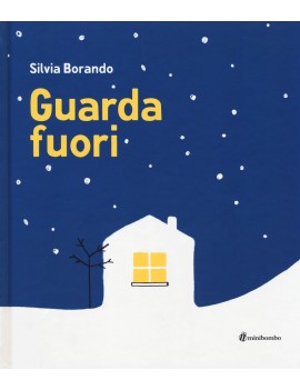 GUARDA FUORI. EDIZ. A COLORI