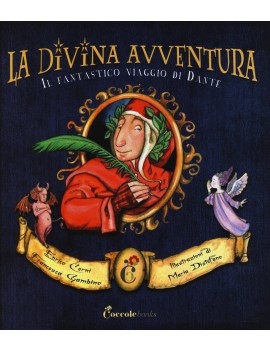 DIVINA AVVENTURA. IL FANTASTICO VIAGGIO