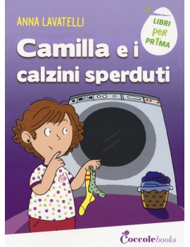 CAMILLA E I CALZINI SPERDUTI. EDIZ. A CO