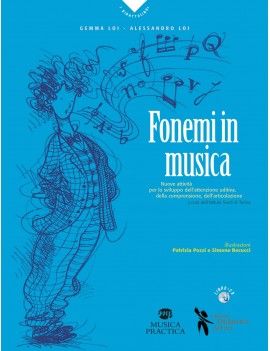 FONEMI IN MUSICA. NUOVE ATTIVITÀ PER LO