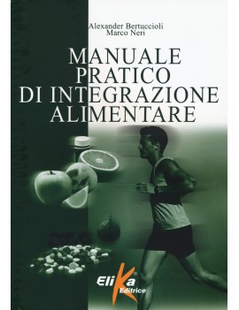 MANUALE PRATICO DI INTEGRAZIONE ALIMENTA