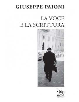 VOCE E LA SCRITTURA (LA)