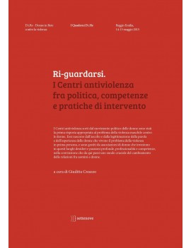 RI-GUARDARSI. I CENTRI ANTIVIOLENZA FRA