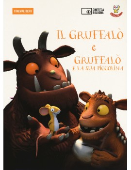 GRUFFAL?-IL GRUFFAL? E LA SUA PICCOLINA.