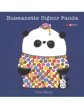 BUONANOTTE SIGNOR PANDA. EDIZ. A COLORI