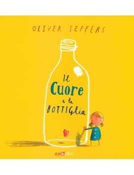 CUORE E LA BOTTIGLIA. EDIZ. A COLORI (IL