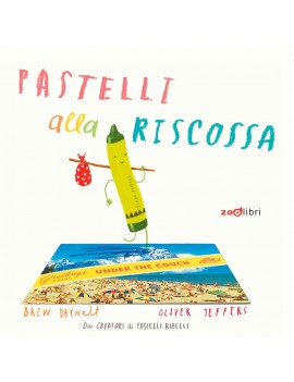 PASTELLI ALLA RISCOSSA. EDIZ. A COLORI