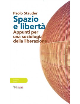 spazio e libertà