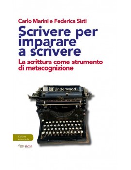 SCRIVERE PER IMPARARE A SCRIVERE