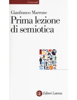 PRIMA LEZIONE DI SEMIOTICA