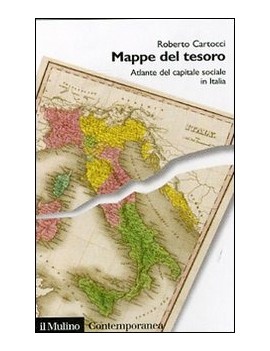 MAPPE DEL TESORO. Atlante del capitale sociale in Italia