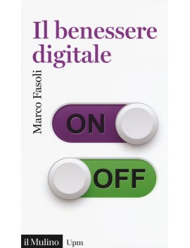 BENESSERE DIGITALE (IL)