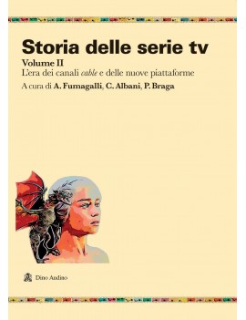 STORIA DELLE SERIE TV. VOL. 2