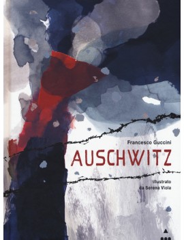 AUSCHWITZ. EDIZ. A COLORI