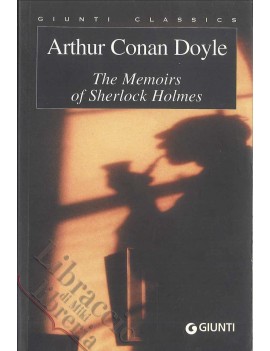 THE MEMOIRS OF SHERLOCK HOLMES