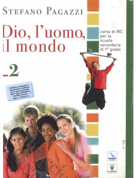 DIO L'UOMO IL MONDO 2