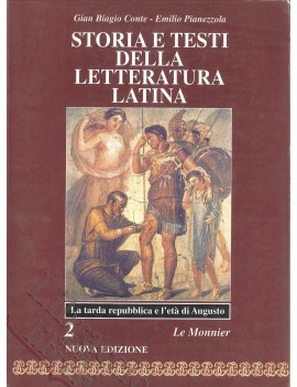 STORIA E TESTI DELLA LETTERATURA LATINA