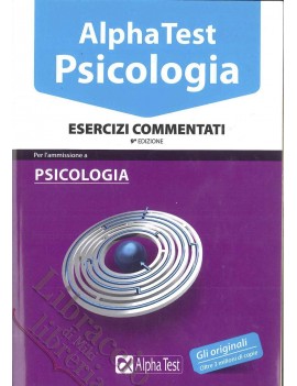 ALPHA TEST. PSICOLOGIA. ESERCIZI COMMENT